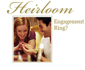 Heirloom Engagement Ring